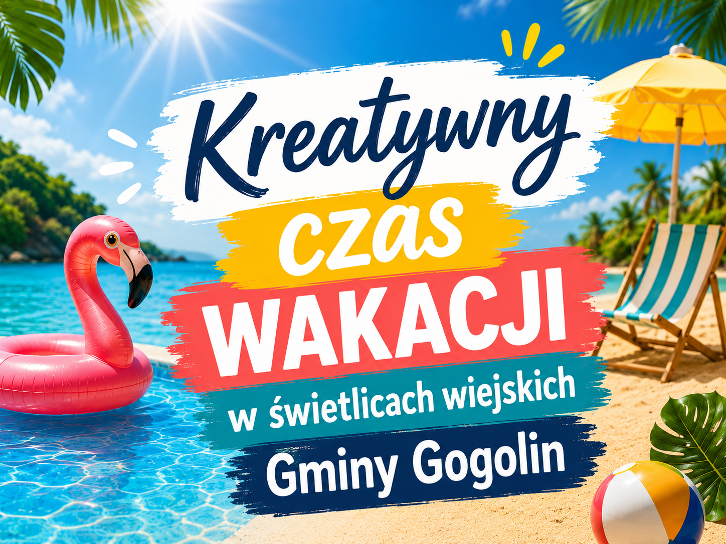 Wakacyjne zajęcia kreatywne w świetlicach wiejskich na terenie gminy Gogolin